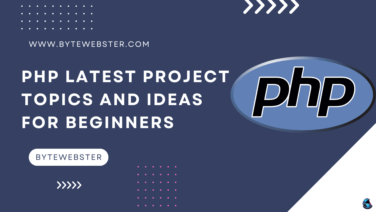 PHP Latest Projects Topics